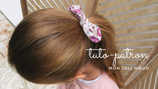 mon tutoriel patron nœud cheveux lou and me couture